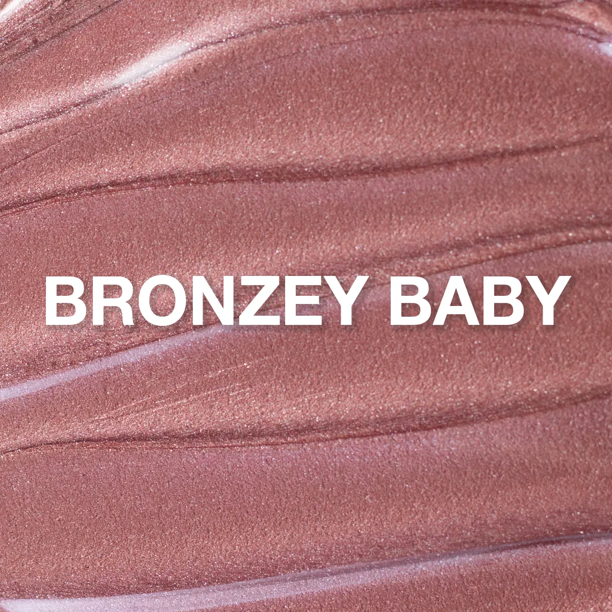 Light Elegance Bronzey Baby ButterCream shimmer